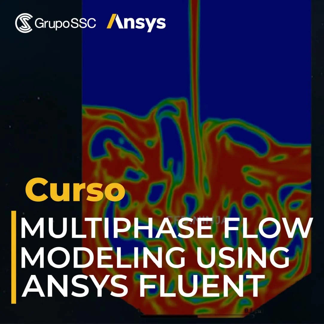 Multiphase Flow Modeling Using ANSYS FLUENT | Flujo Multifásico