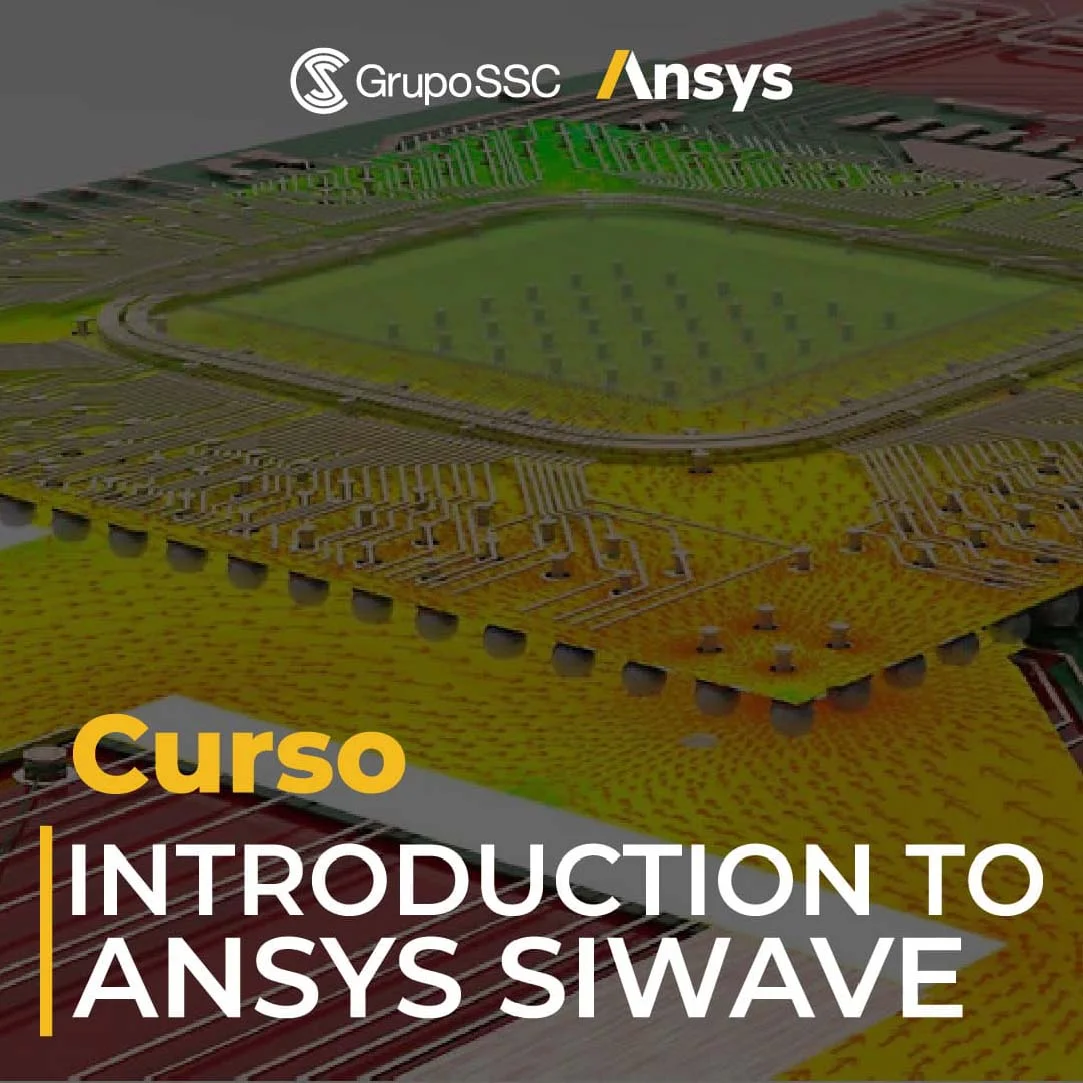 Introduction to ANSYS SIwave | Análisis y diseño de placas PCB