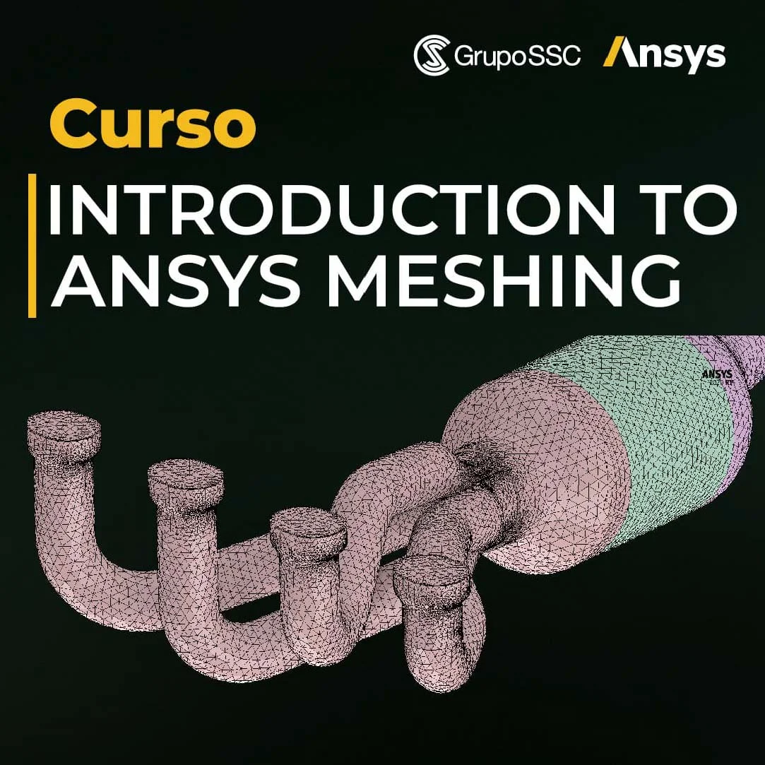 Curso introductorio: Introduction to ANSYS Meshing (Preprocesamiento)