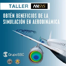 Taller Obtén Beneficios de la Simulación en Aerodinámica