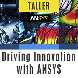 Taller Driving Innovation with ANSYS - UAT-FI UNAM