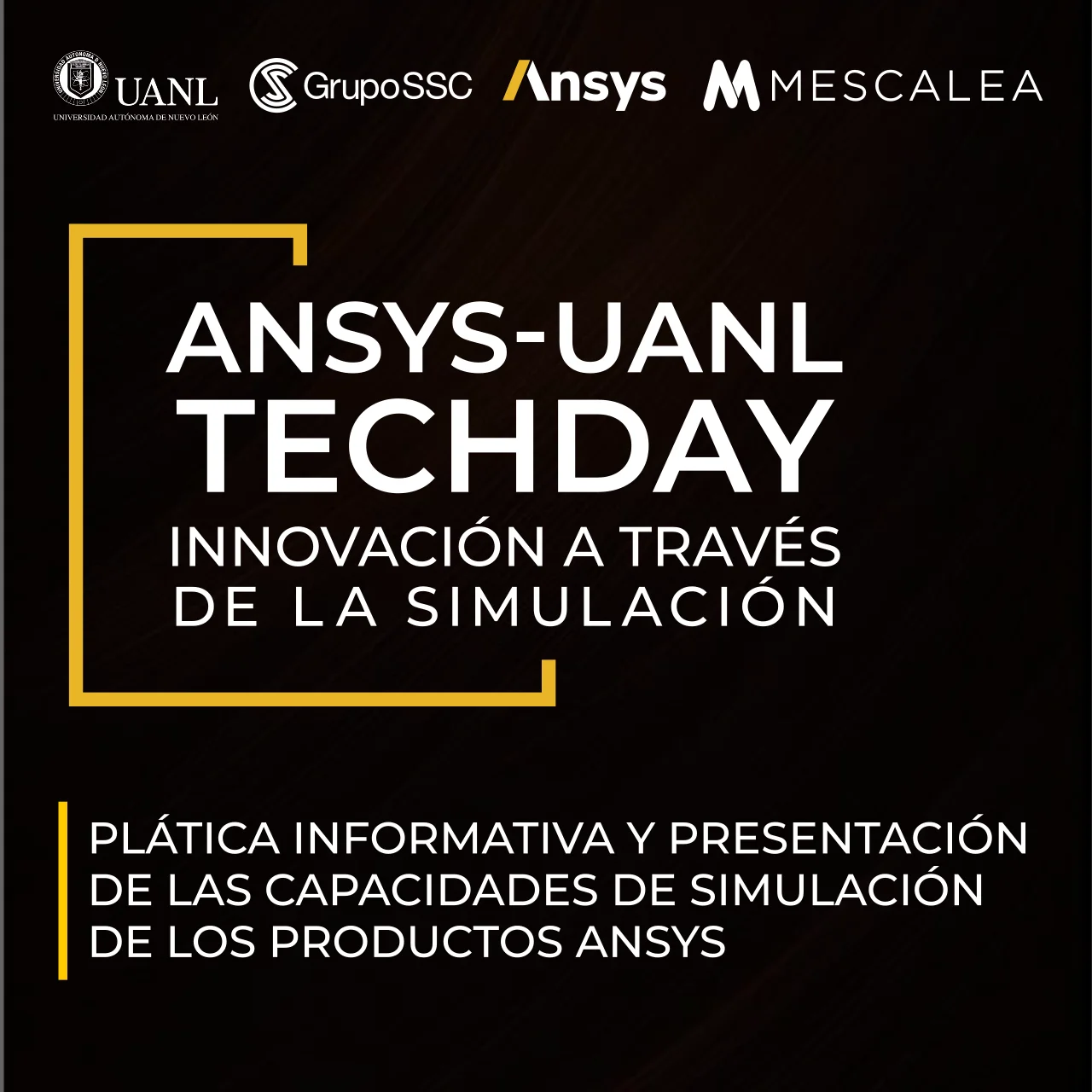 ANSYS-UANL TechDay: Innovación a través de la simulación | Platica