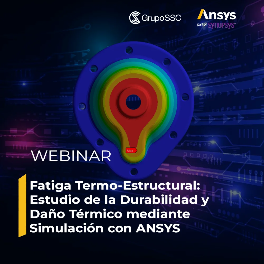 Durabilidad y daño térmico mediante simulación con ANSYS