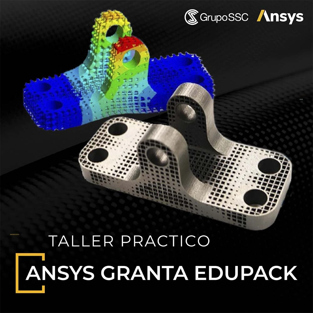 Taller Práctico Introductorio Ansys Granta EduPack | Generalidades